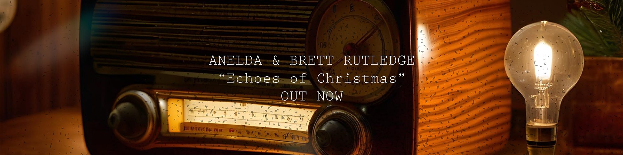 Echoes of Christmas EP by Anelda and Brett Rutledge